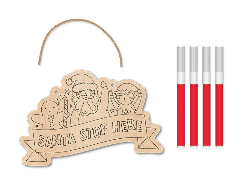 Colour Your Own Santa Stop Here Sign